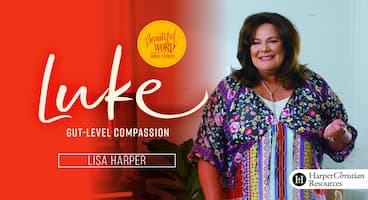 Beautiful Word: Luke by Lisa Harper